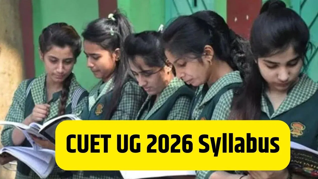 CUET UG 2026 Syllabus: NTA ने जारी किया सीयूईटी यूजी का सिलेबस, टॉप सब्जेक्ट्स का करिकुलम यहां देखें CUET UG 2026 Syllabus: NTA ने जारी किया सीयूईटी यूजी का सिलेबस, टॉप सब्जेक्ट्स का करिकुलम यहां देखें